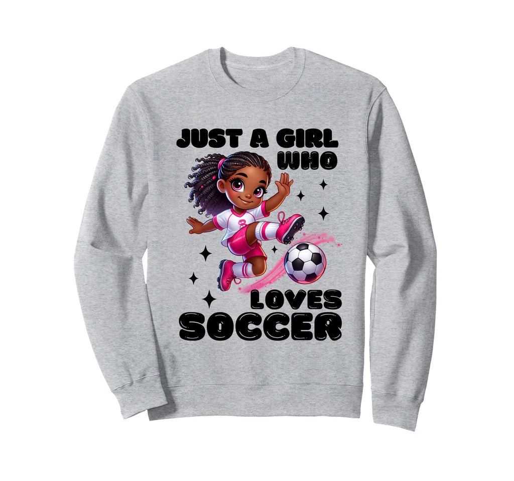 Just Who Loves Soccer African Sweatshirt - Graphic Print for Adults