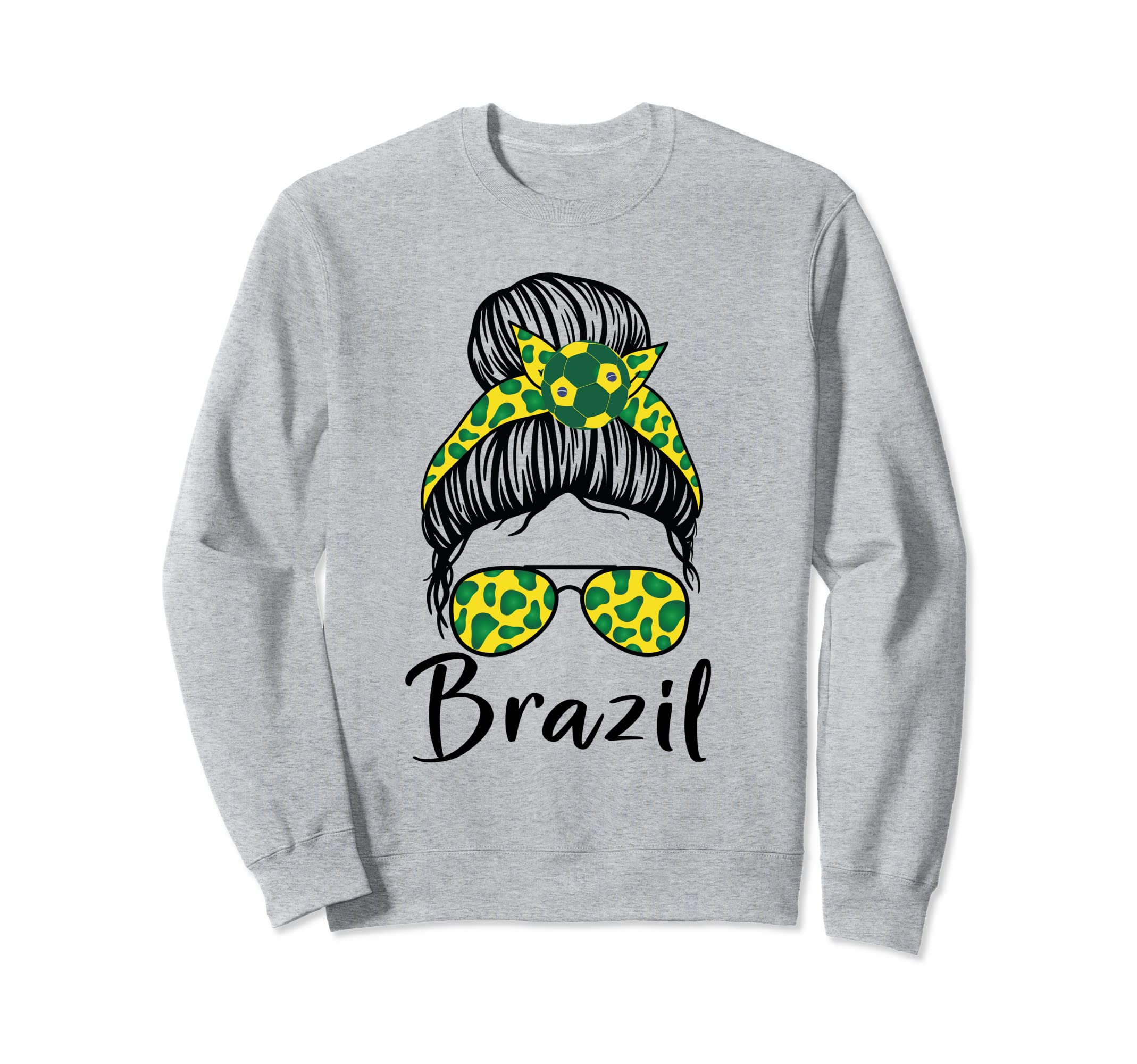 Soccer Ball Messy Bun Brazilians Sweatshirt - Fun Novelty Design Unisex