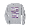 Thats What Are Made Soccer Sweatshirt - Aesthetic Graphic for Adults