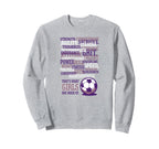 Thats What Are Made Soccer Sweatshirt - Aesthetic Graphic for Adults