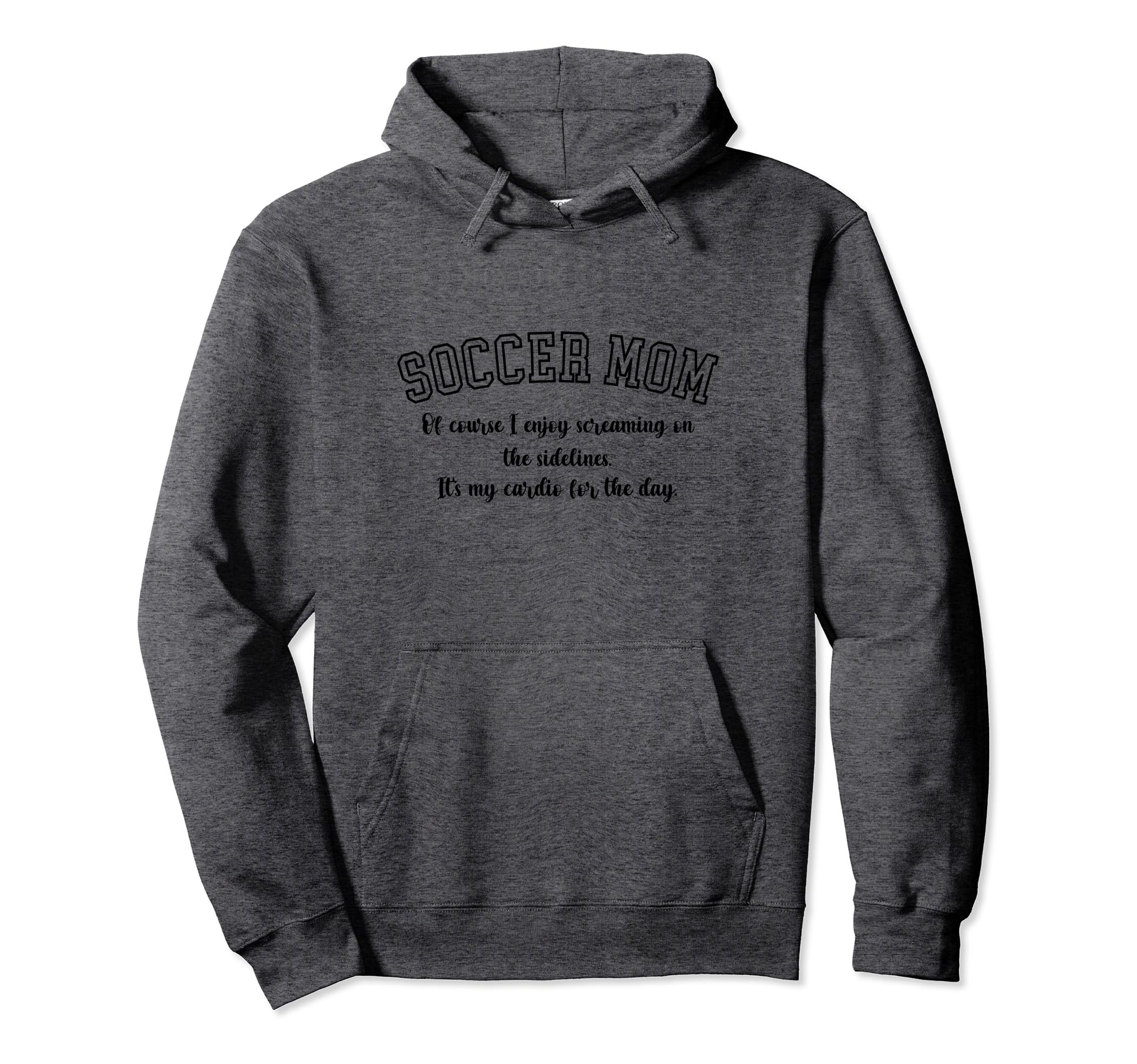 Funny Soccer Mom Gift Soccer Mom Hoodie - Streetwear Style Unisex