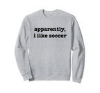 Soccer Mom Novelty Tees Tops Outfit Sweatshirt - Novelty Apparel Unisex
