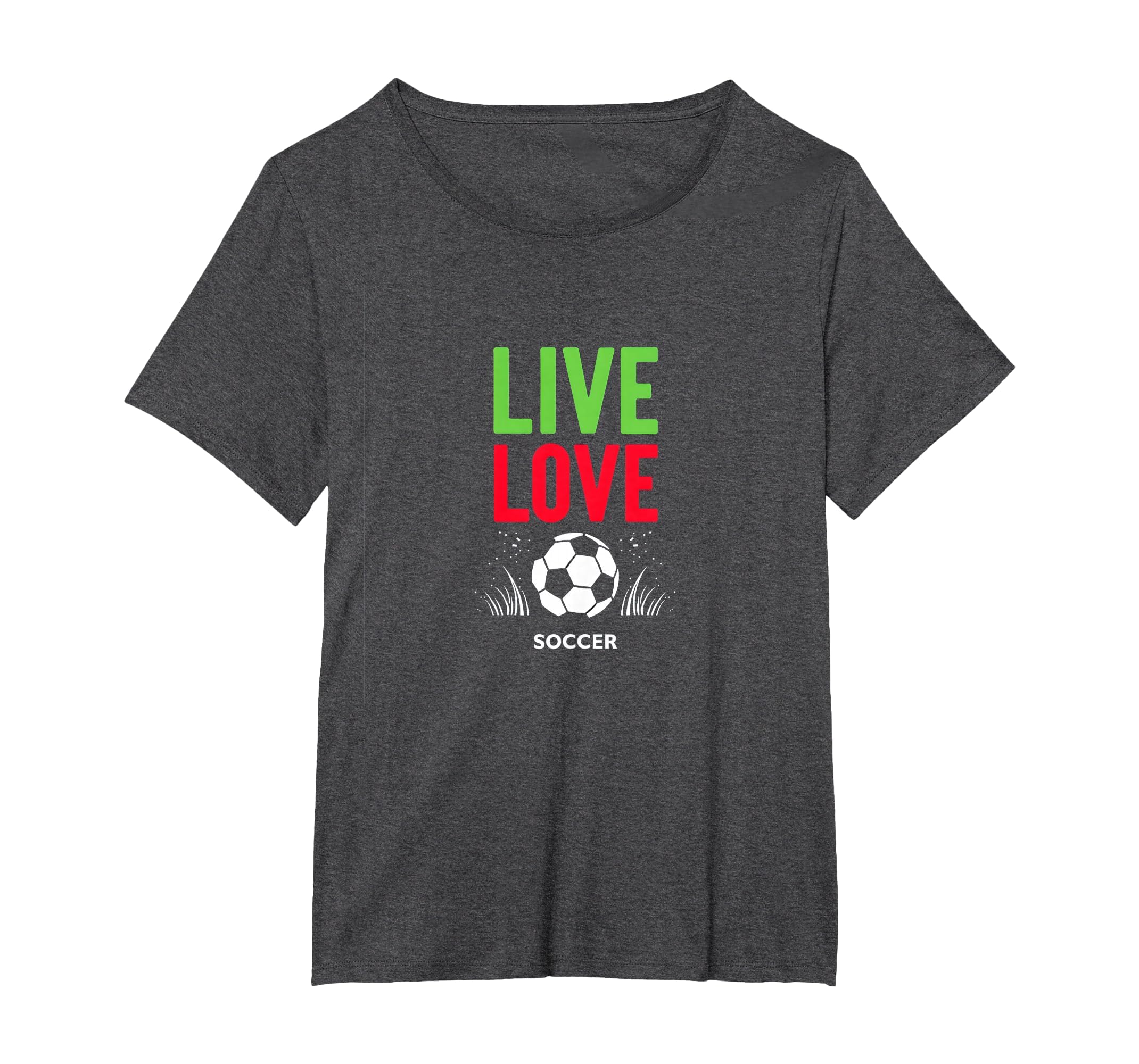 Live Love Soccer Inspiring Sports Fan T-Shirt - Unique Graphic Men Women