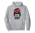Mom Life Messy Bun Hair Funny Hoodie - Custom Art Print for Adults