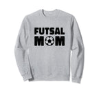 Futsal Mom Indoor Soccer Player Sweatshirt - Minimalist Print Men Women
