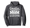 Funny Soccer Goalie Mother Soccer Hoodie - Trendy Graphic for Adults