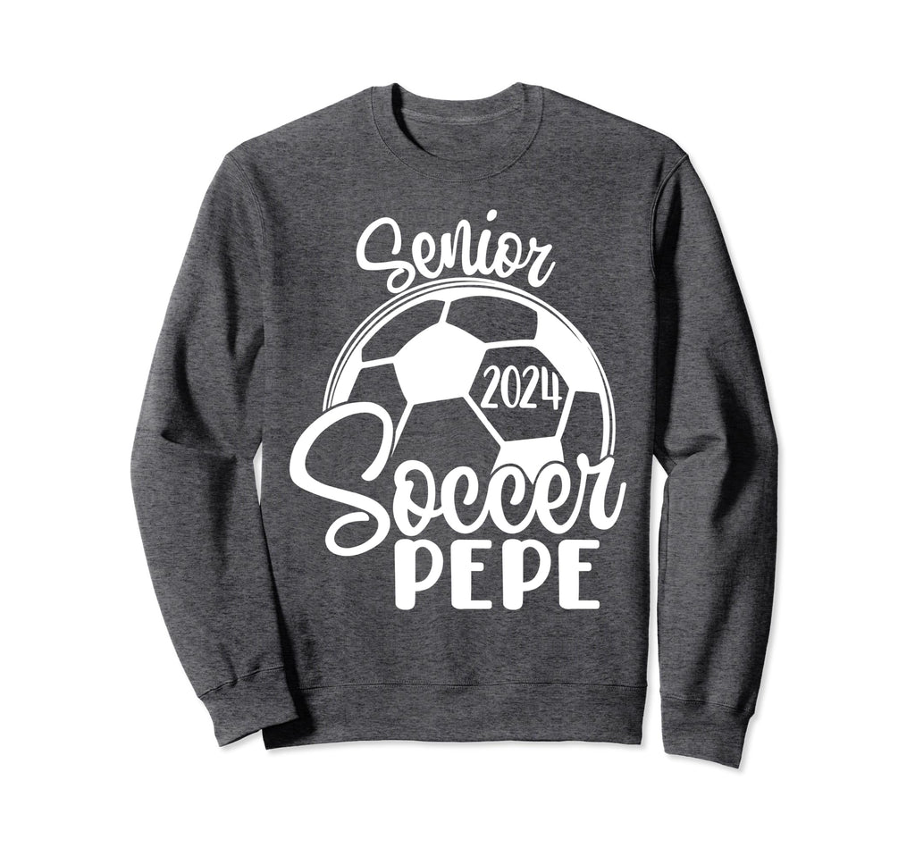 Senior Soccer Pepe 2024 Class 2024 Sweatshirt - Novelty Apparel Men Women