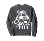 Senior Soccer Pepe 2024 Class 2024 Sweatshirt - Novelty Apparel Men Women