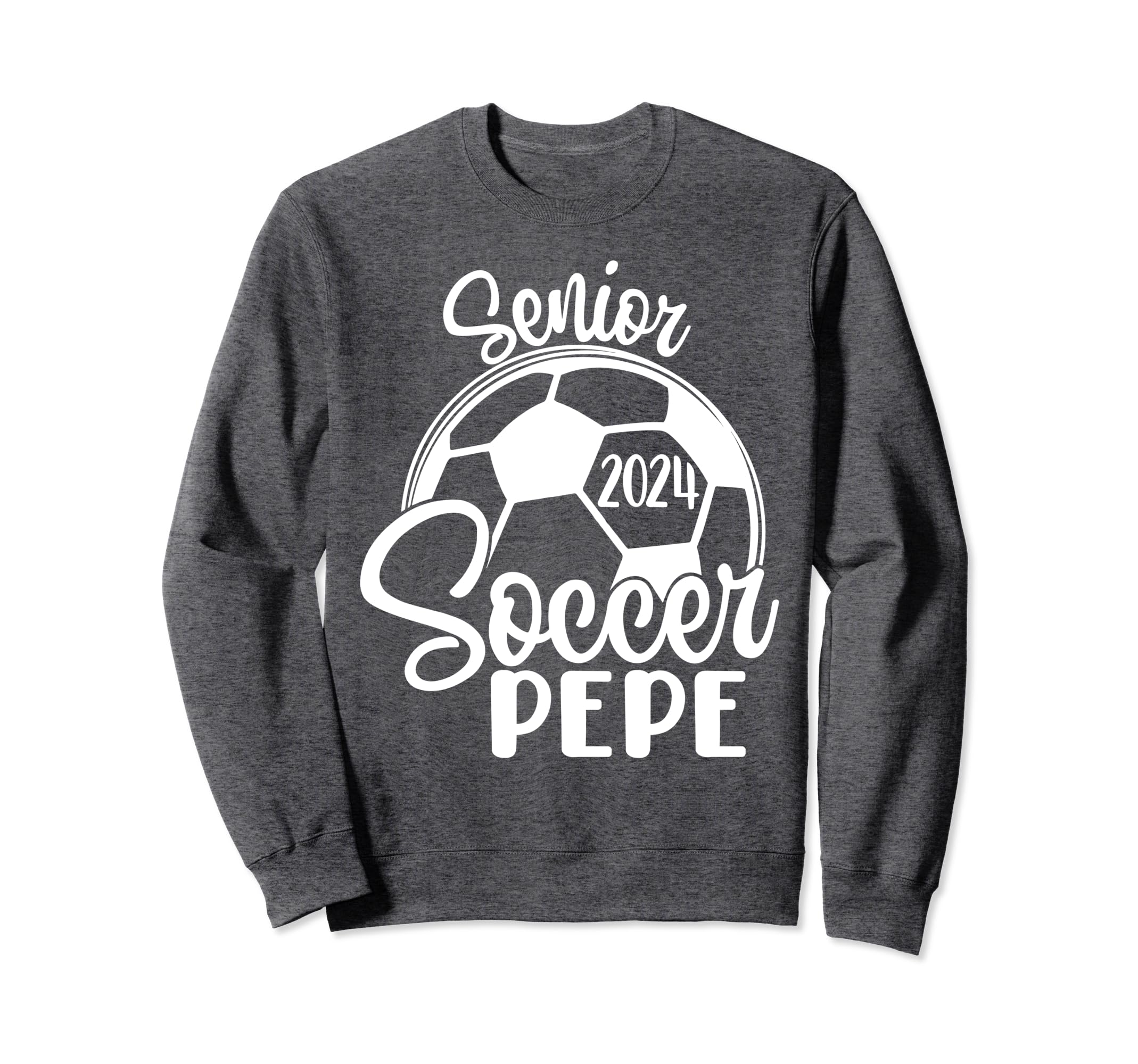 Senior Soccer Pepe 2024 Class 2024 Sweatshirt - Novelty Apparel Men Women