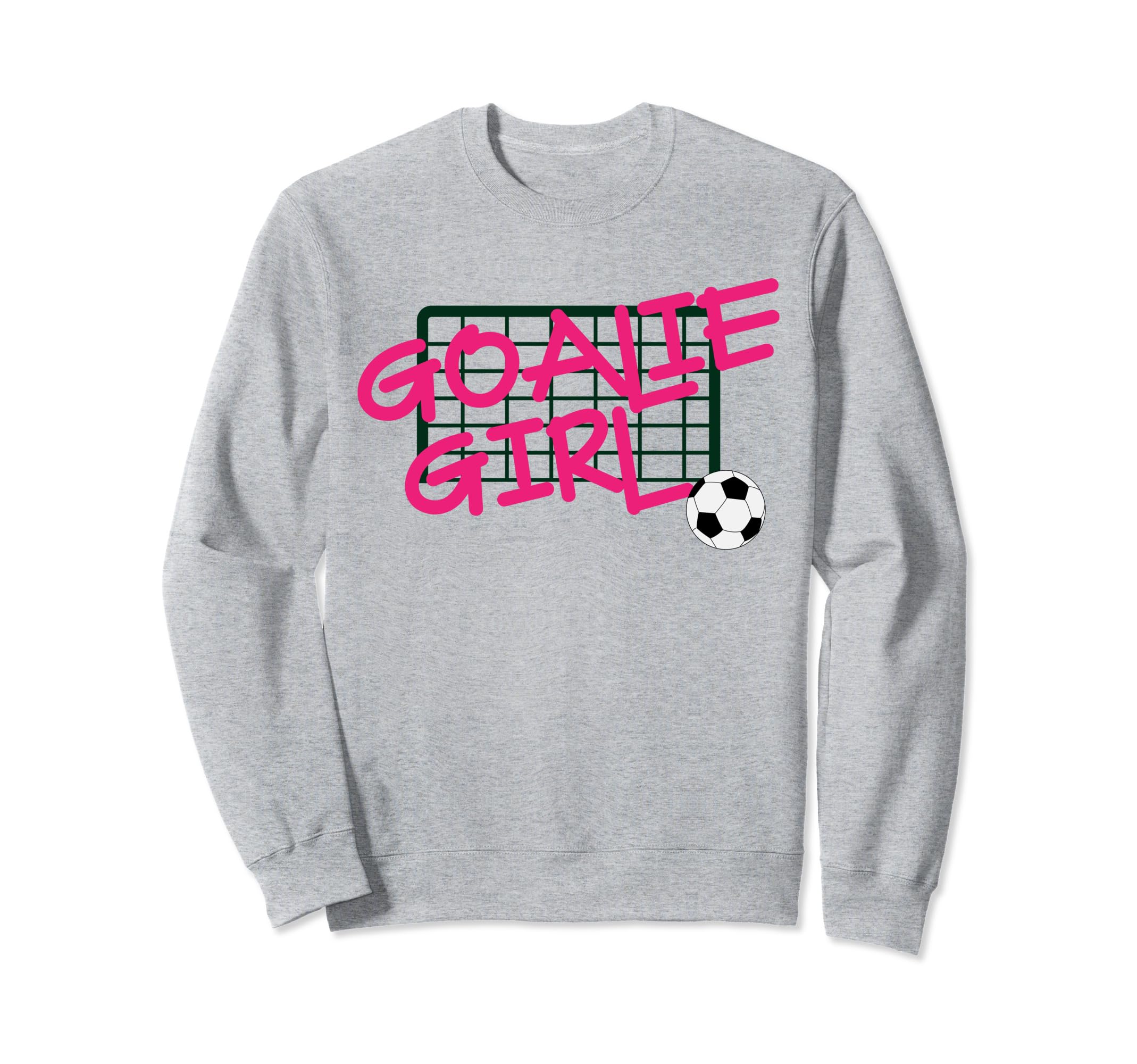 Funny Goal Keeper Soccer Sweatshirt - Trendy Graphic Unisex