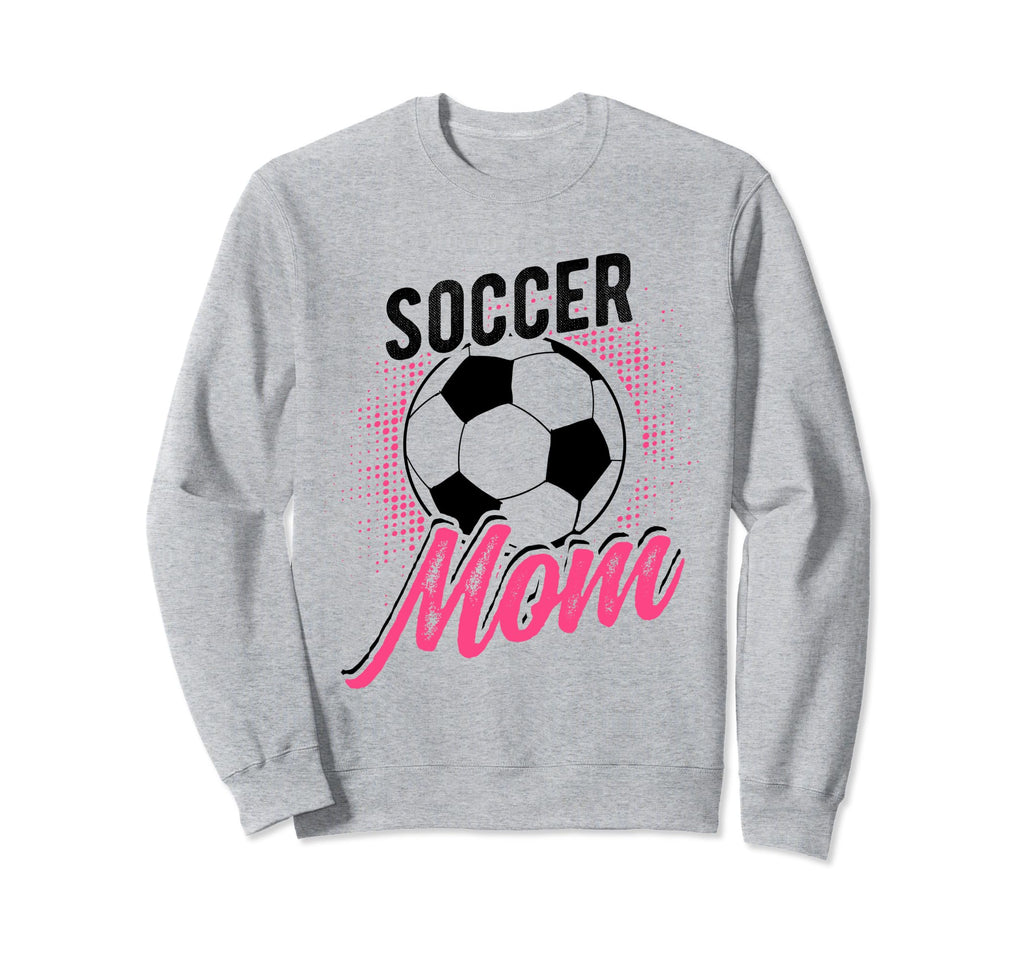 Soccer Mom Sport Athlete Family Mothers Sweatshirt - Unique Graphic Unisex