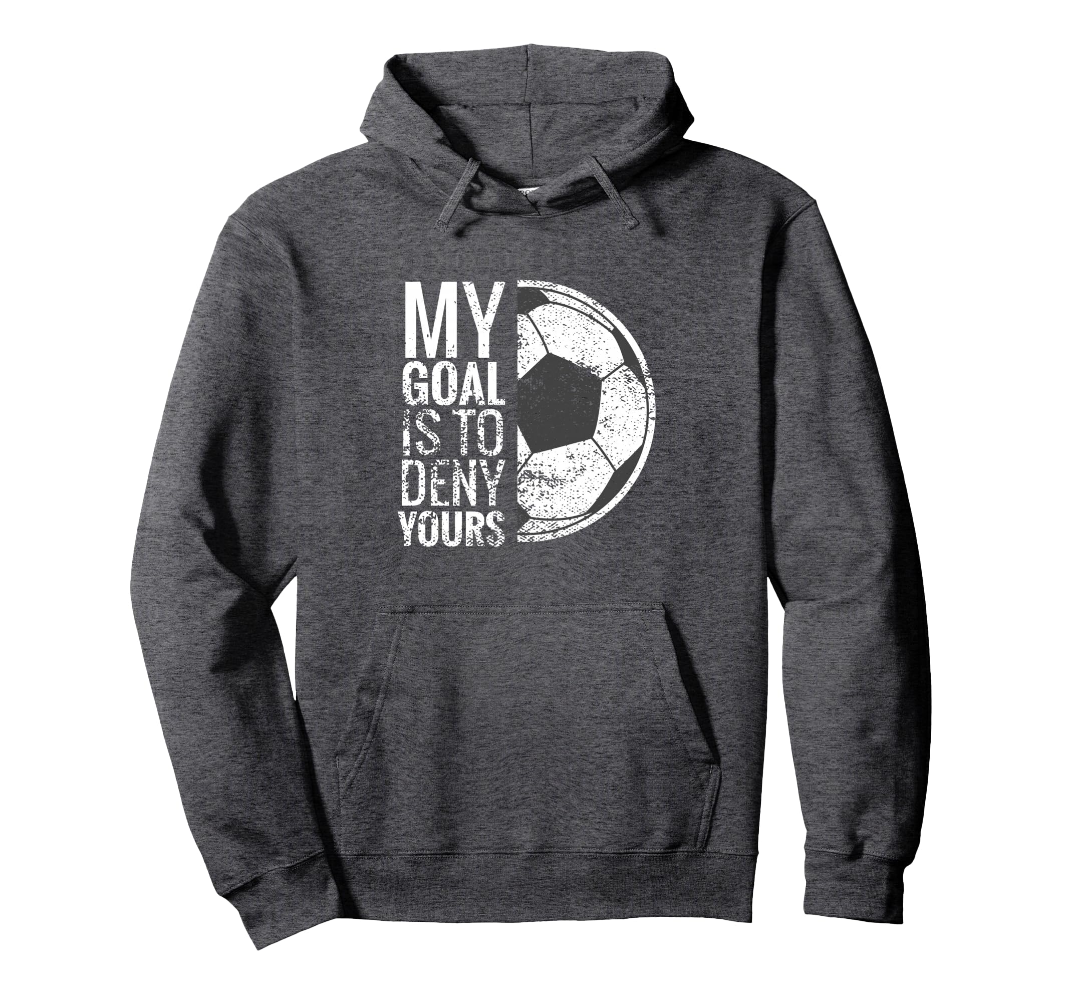 Keeper Soccer Gloves Gifts I My Goal Is Hoodie - Custom Art Print Unisex