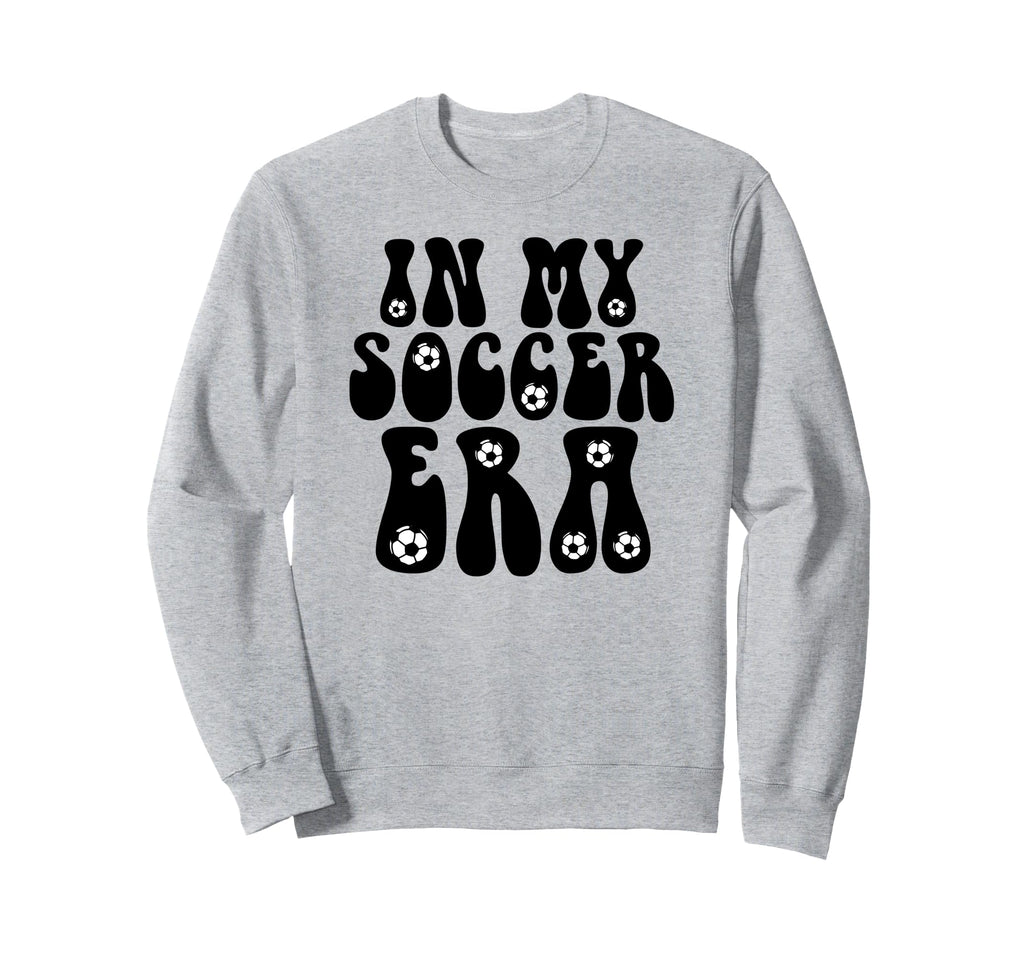 My Soccer Era Funny Soccer Groovy Sweatshirt - Unique Graphic Men Women