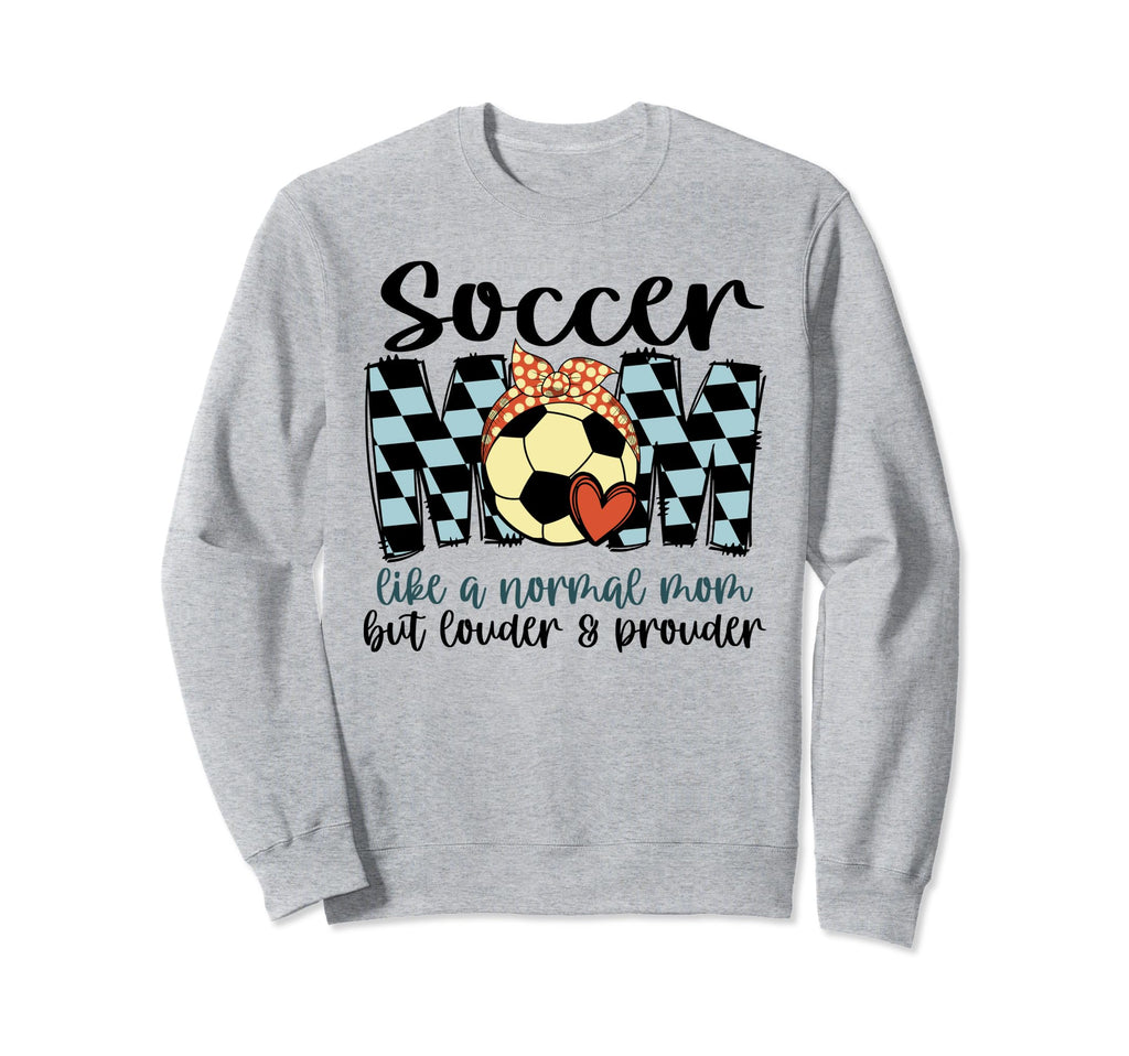 Soccer Mom Like Normal Mom Game Day Sweatshirt - Trendy Graphic for Adults