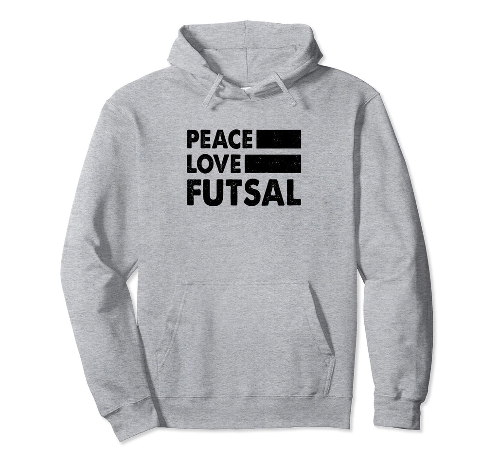 Peace Love Futsal Indoor Soccer Hoodie - Casual Everyday Wear Unisex