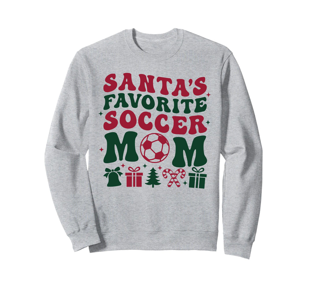 Santas Favorite Soccer Mom Trendy Sweatshirt - Novelty Apparel for Adults