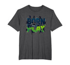 Born To Play Soccer Athlete T-Shirt - Fun Novelty Design for Adults