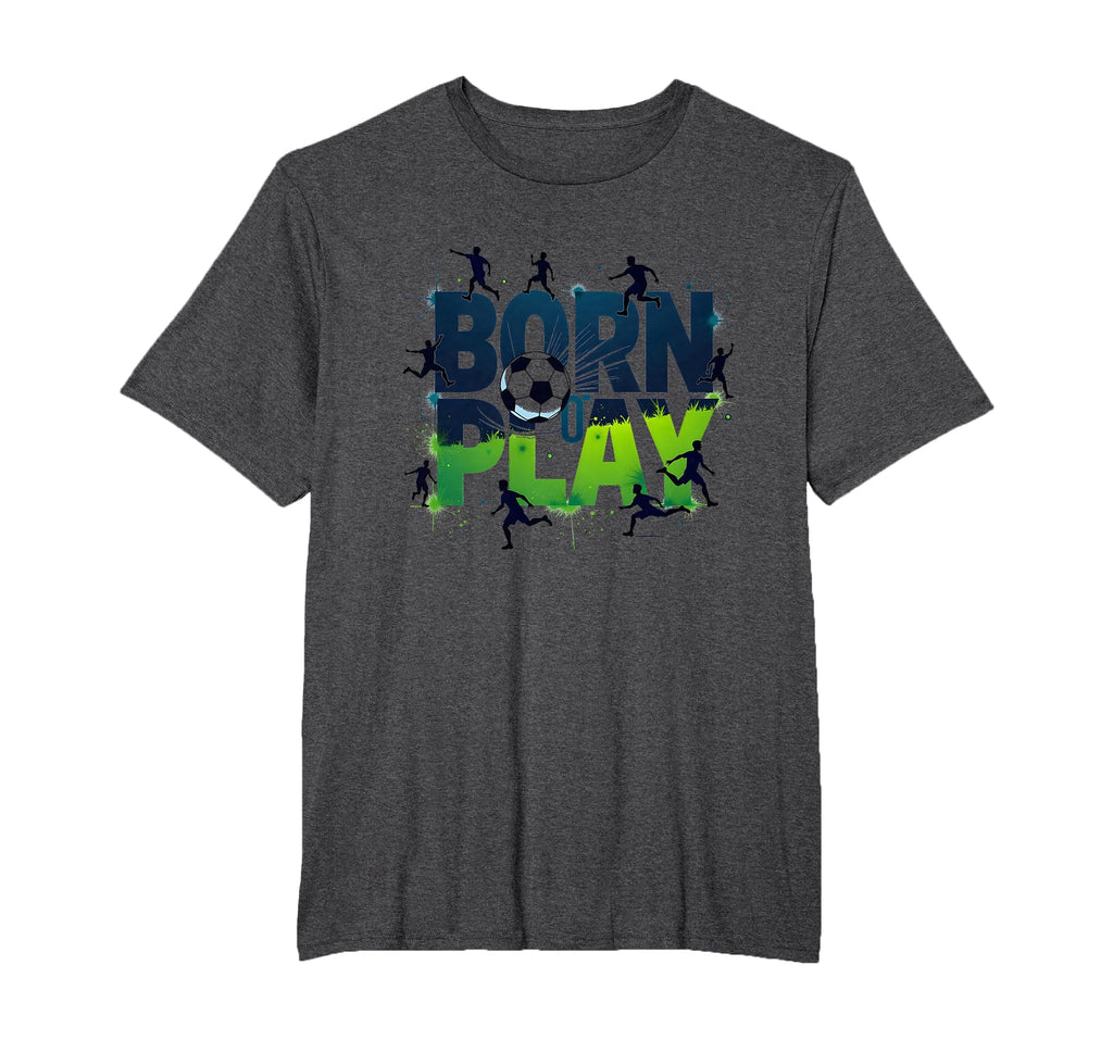 Born To Play Soccer Athlete Passion T-Shirt - Graphic Print Men Women