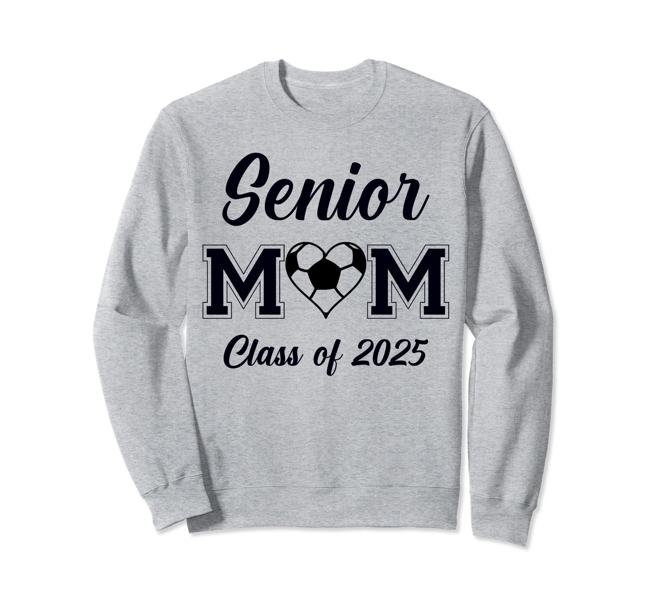 Senior Mom Soccer Class 2025 Womens Sweatshirt - Unique Graphic Unisex
