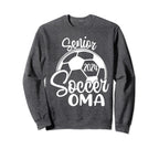 Senior Soccer Oma 2024 Class 2024 Soccer Sweatshirt - Unique Graphic Unisex