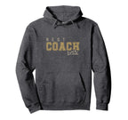 Best Coach Ever Trainer Teacher Hoodie - Unique Graphic Unisex
