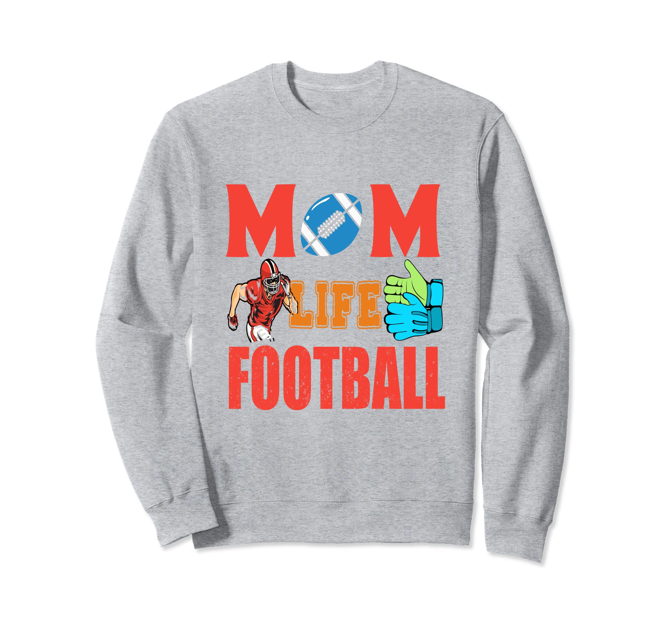 Mom Life Football Funny Soccer Sweatshirt - Casual Everyday Wear Unisex