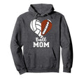 Ball Mom Heart Funny Football Volleyball Hoodie - Custom Art Print Unisex