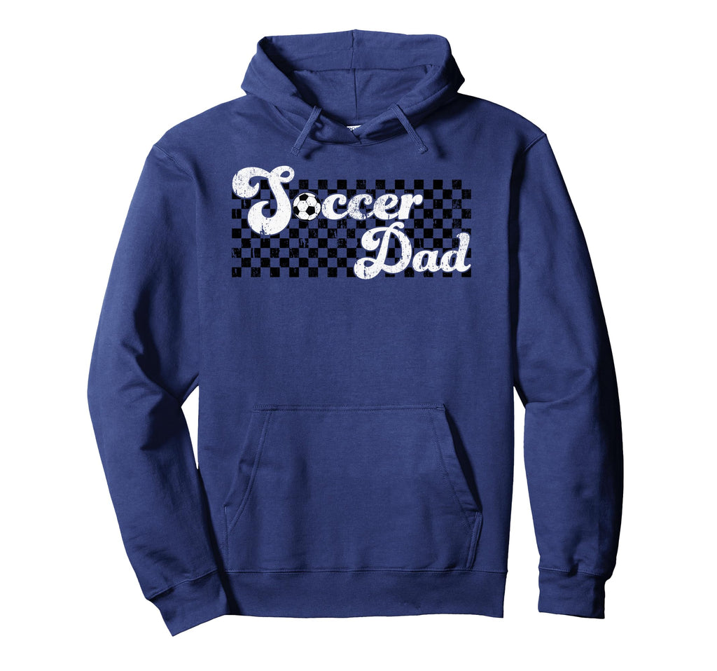 Soccer Dad Daddy Checkered Soccer Hoodie - Casual Everyday Wear Men Women
