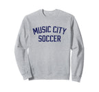 Soccer Nashville Music City Sweatshirt - Casual Everyday Wear Unisex