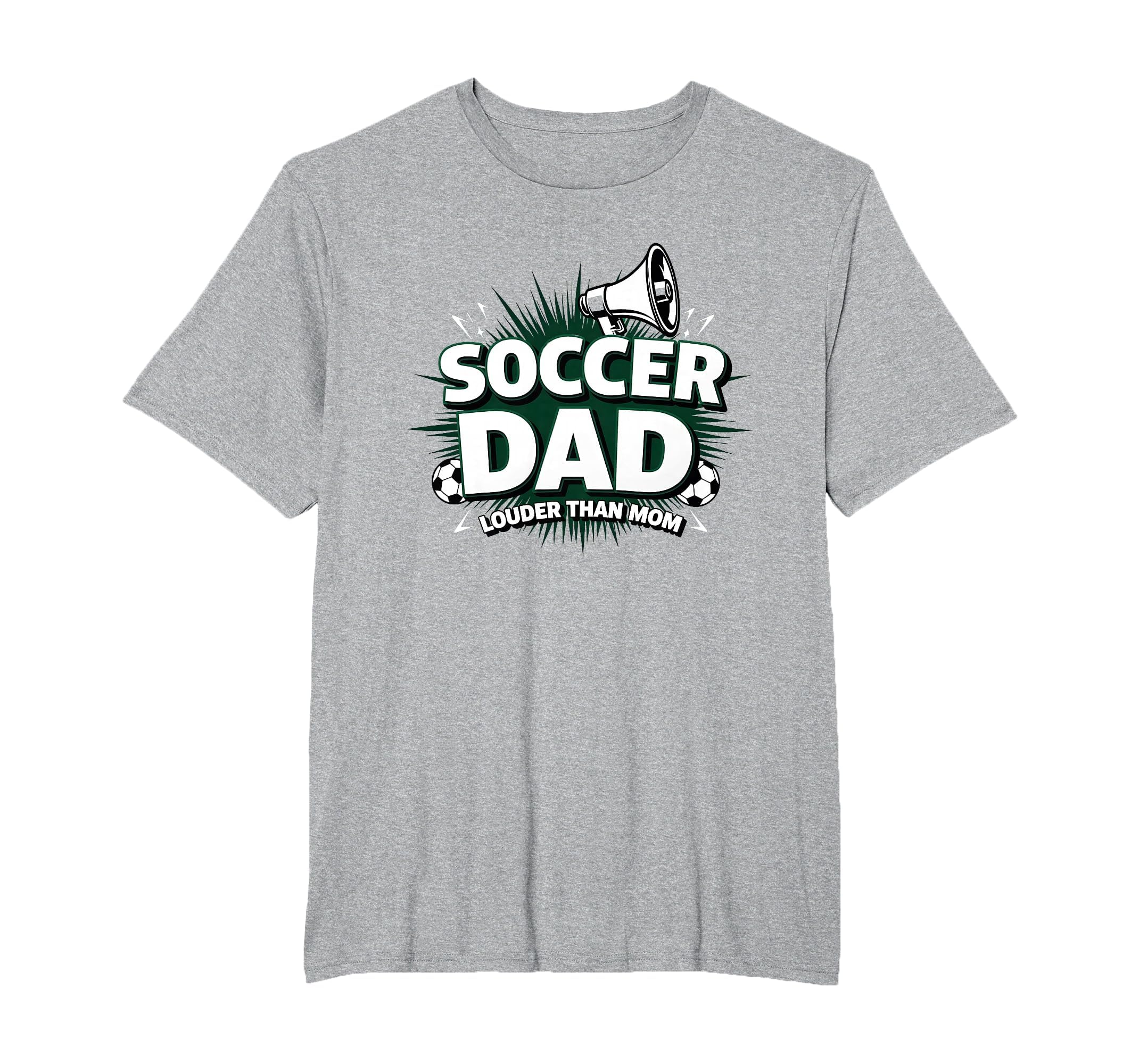 Soccer Dad Louder Than Mom Mens Big T-Shirt - Minimalist Print Men Women