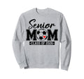 Senior Mom Class 2026 Soccer Mom Sweatshirt - Minimalist Print for Adults