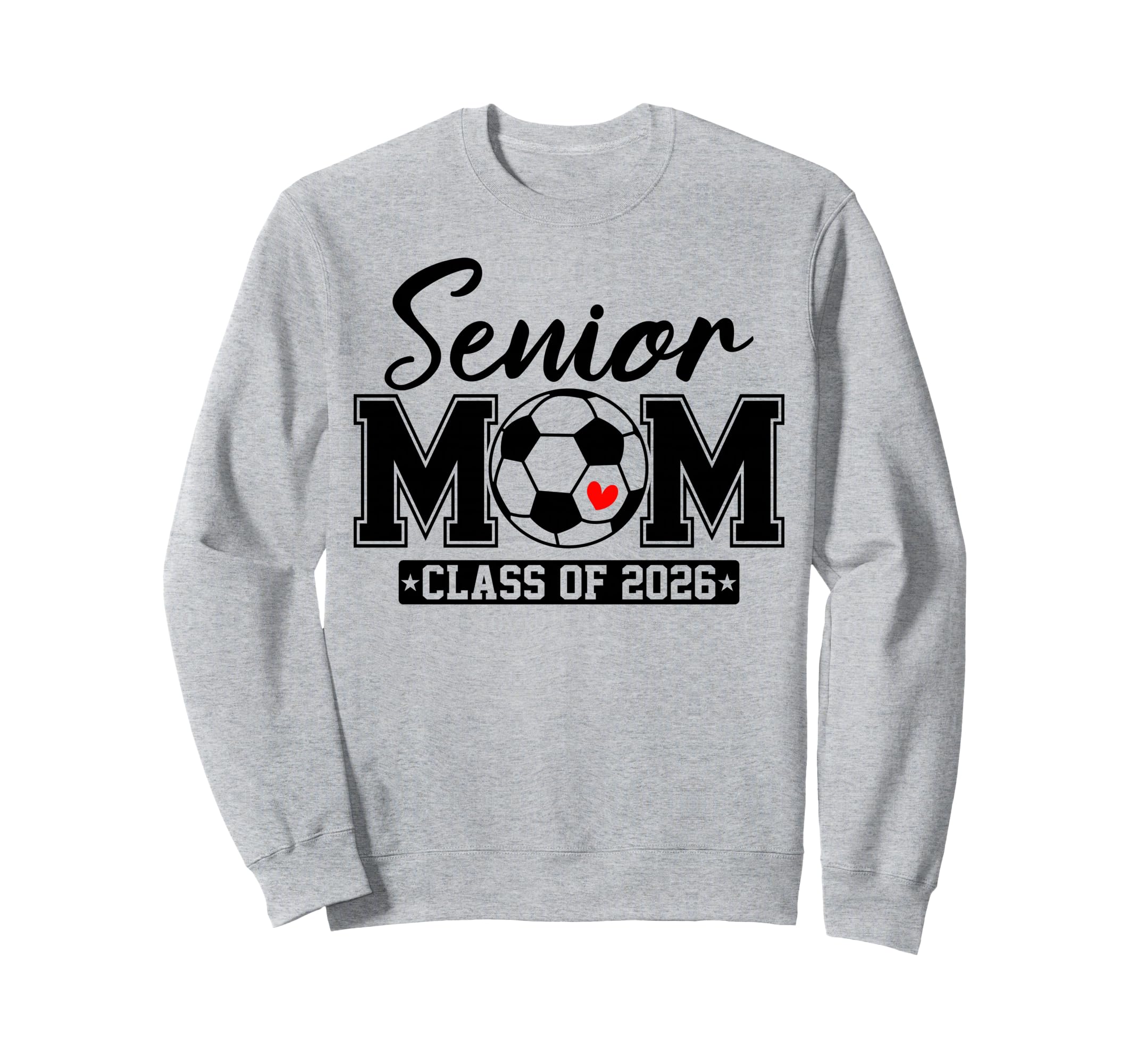 Senior Mom Class 2026 Soccer Mom Sweatshirt - Minimalist Print for Adults