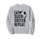 Eat Sleep Soccer Repeat Distressed Sweatshirt - Custom Art Print Unisex