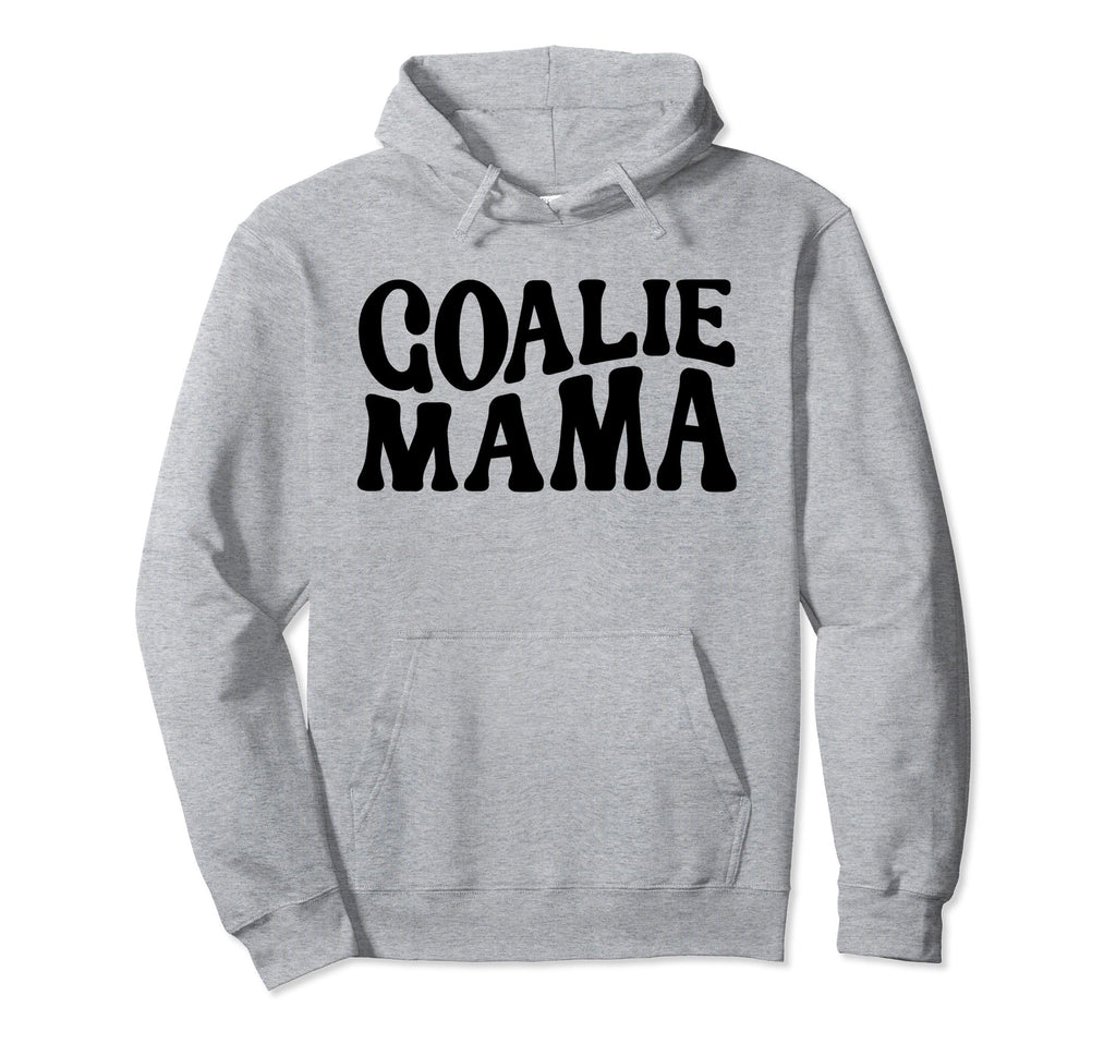 Goalie Mama Goalie Mom Lacrosse Soccer Hoodie - Trendy Graphic Unisex