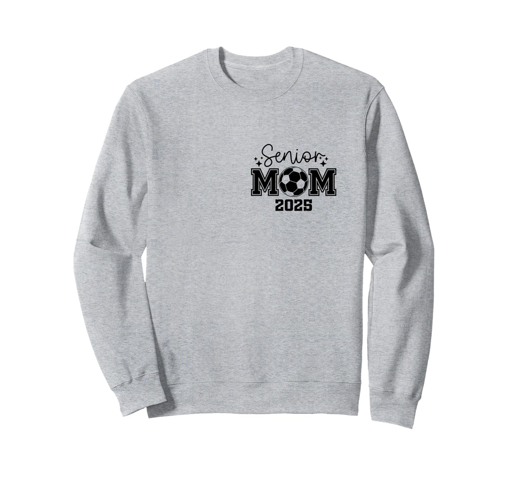 Senior Soccer Mom Class 2025 Sweatshirt - Streetwear Style Men Women