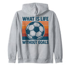 What Is Life Without Goals Skbd Tees Sweatshirt - Graphic Print Unisex