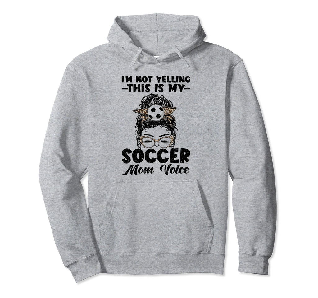 This Is My Soccer Mom Voice Mothers Day Hoodie - Trendy Graphic Men Women