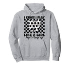 Soccer Coquette I Know I Play Like Hoodie - Trendy Graphic for Adults