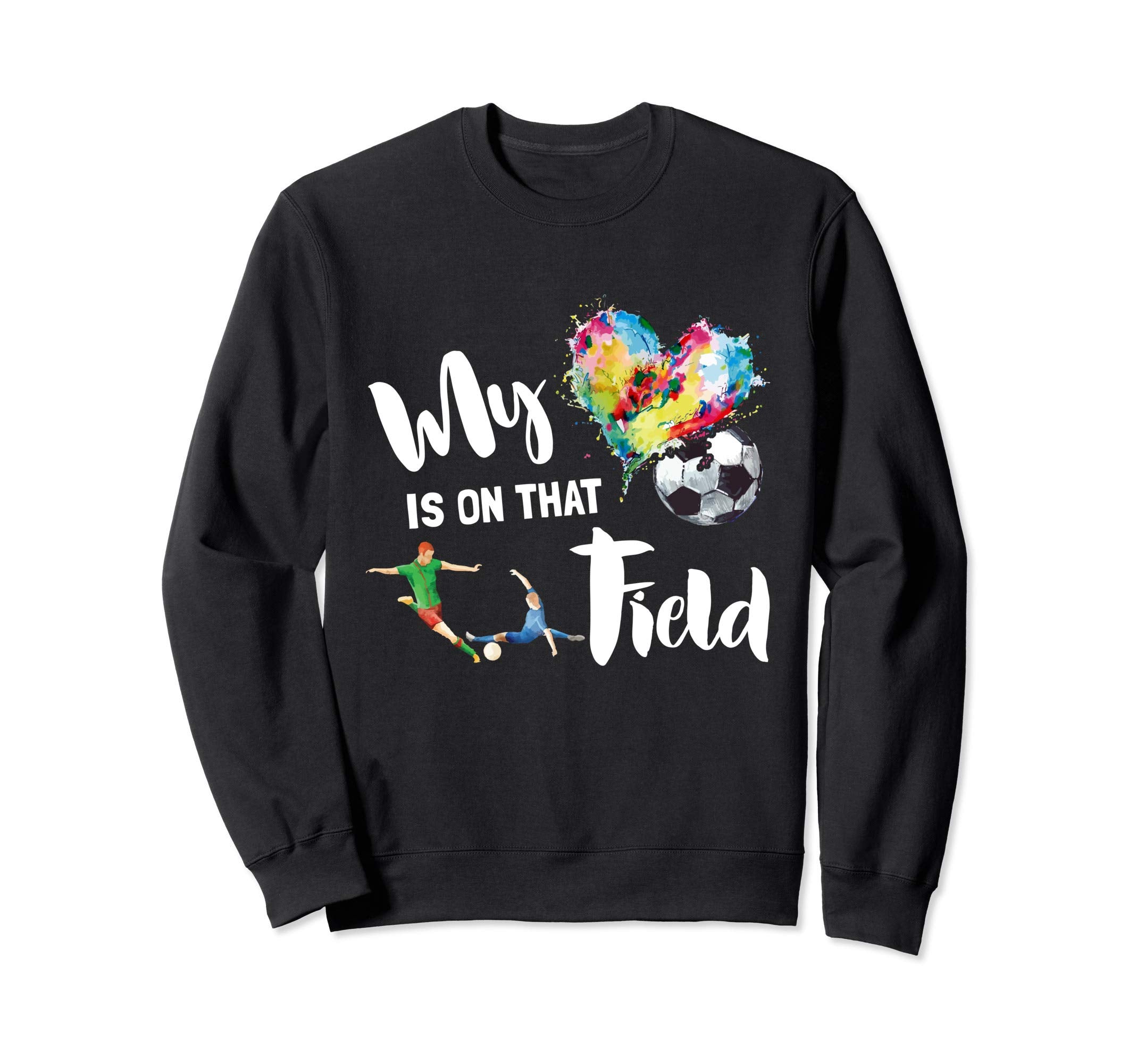 My Heart Is That Field Soccer Mom Sweatshirt - Graphic Print for Adults
