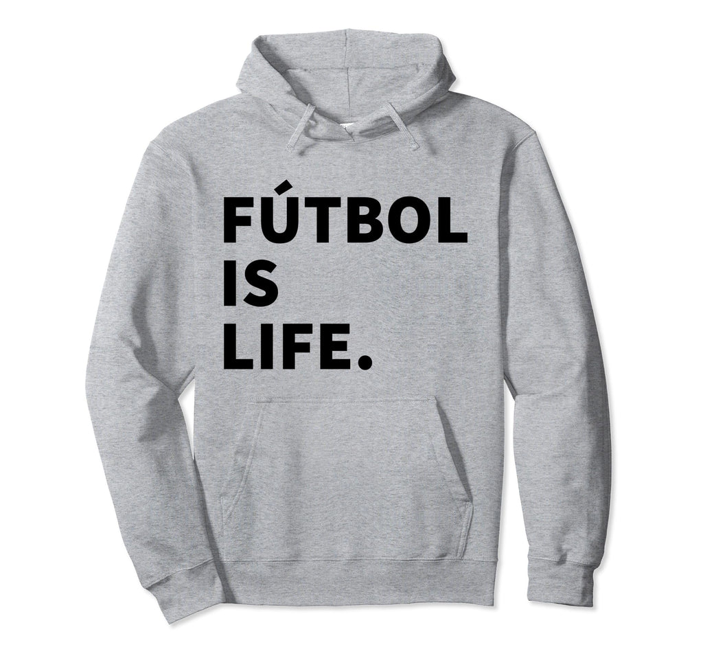 Futbol Is Life Soccer Hoodie - Unique Graphic Men Women