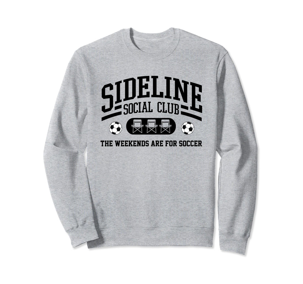 Soccer Mom Sideline Social Club Sweatshirt - Aesthetic Graphic for Adults