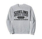 Soccer Mom Sideline Social Club Sweatshirt - Aesthetic Graphic for Adults