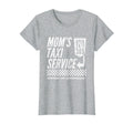 Moms Taxi Service Funny Mother Womens T-Shirt - Unique Graphic for Adults