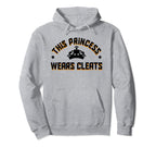 This Princess Wears Cleats Soccer Hoodie - Trendy Graphic Men Women