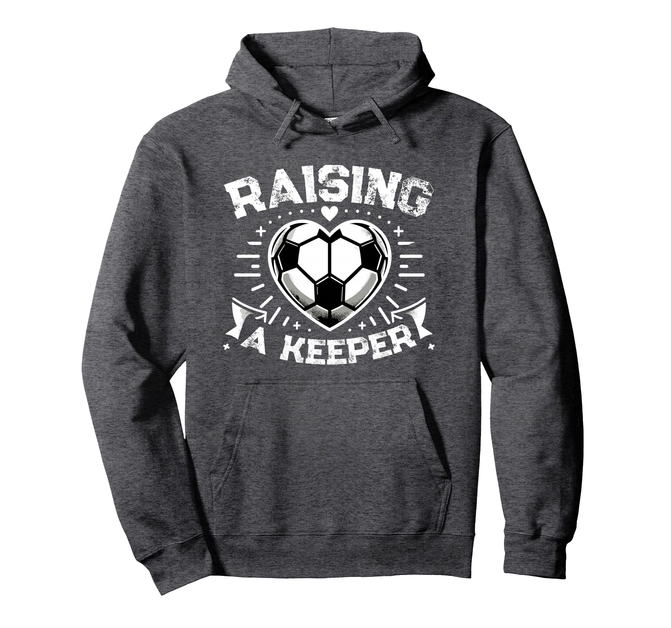 Raising Keeper Goalie Soccer Hoodie - Casual Everyday Wear for Adults