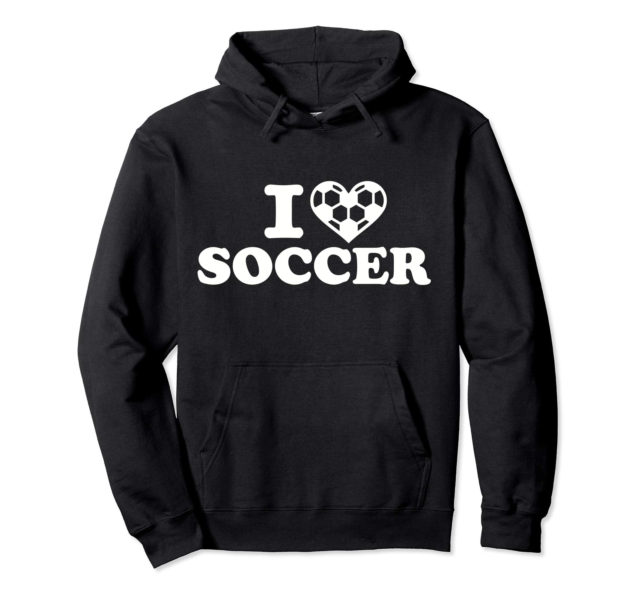 I Love Soccer Hoodie - Casual Everyday Wear Unisex