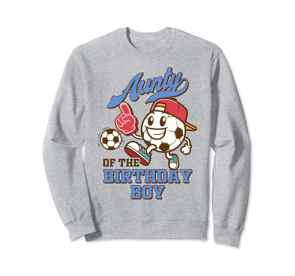 Soccer Aunt Birthday Party Family Sweatshirt - Unique Graphic Men Women