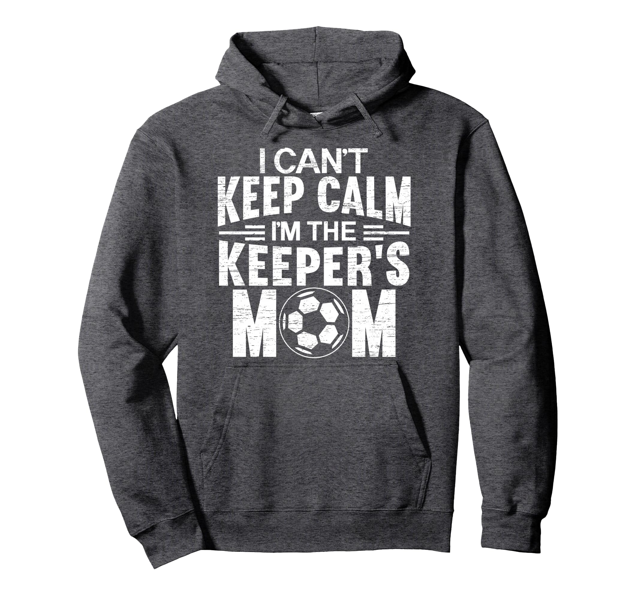 I Cant Keep Calm Im Keepers Mom Mothers Day Hoodie - Trendy Graphic Unisex