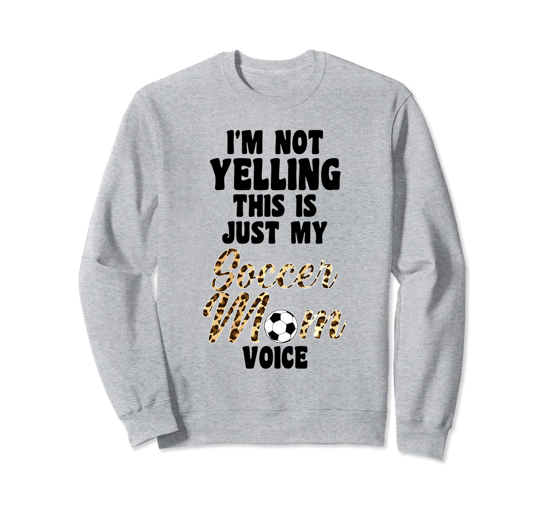 Im Not Yelling This Is Just My Sweatshirt - Unique Graphic Men Women