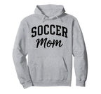 Proud Soccer Mom Supporter Hoodie - Casual Everyday Wear Men Women